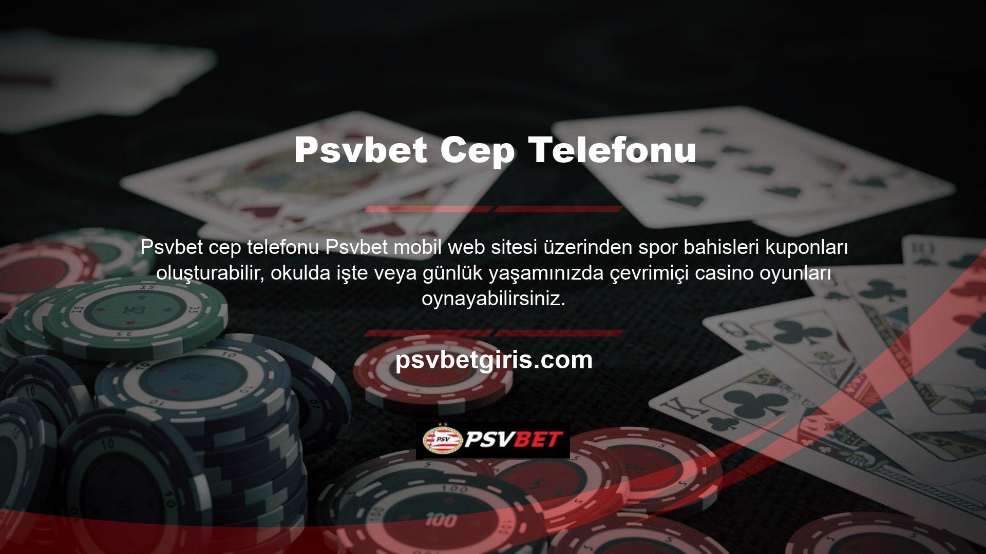 Psvbet öncelikle online casino sitelerinin üyelerine casino bölümleri sunmaktadır